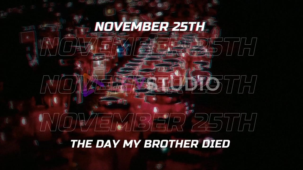 A field of red candles with the line November 25th, the day my brother died